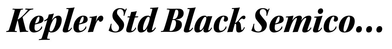 Kepler Std Black Semicondensed Italic Subhead